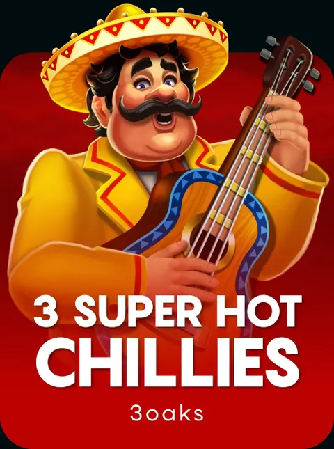 3 Super Hot Chillies