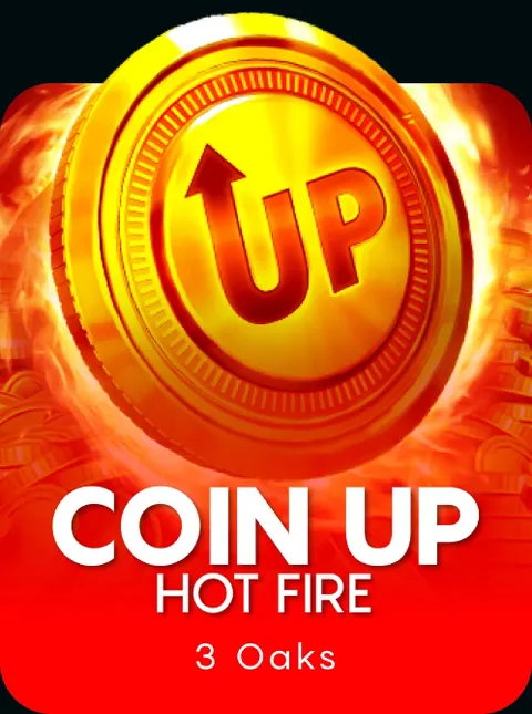 Coin UP : Hot Fire