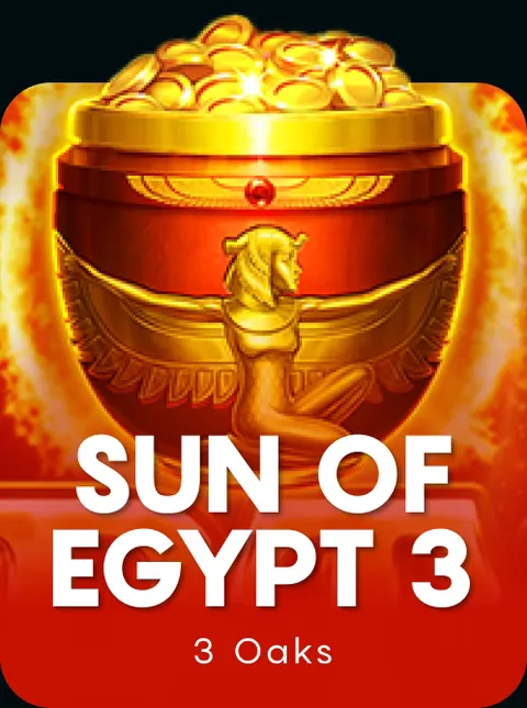 Sun of Egypt 3
