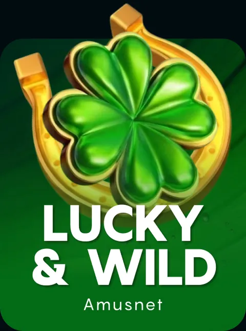 Lucky & Wild