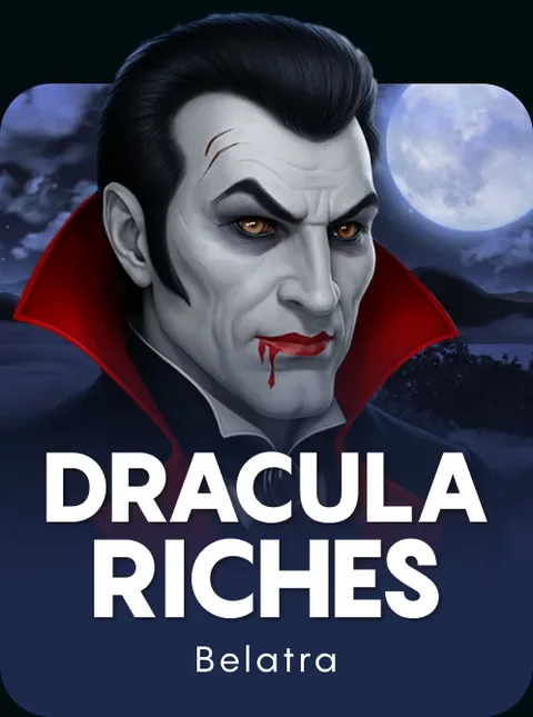 Dracula Riches
