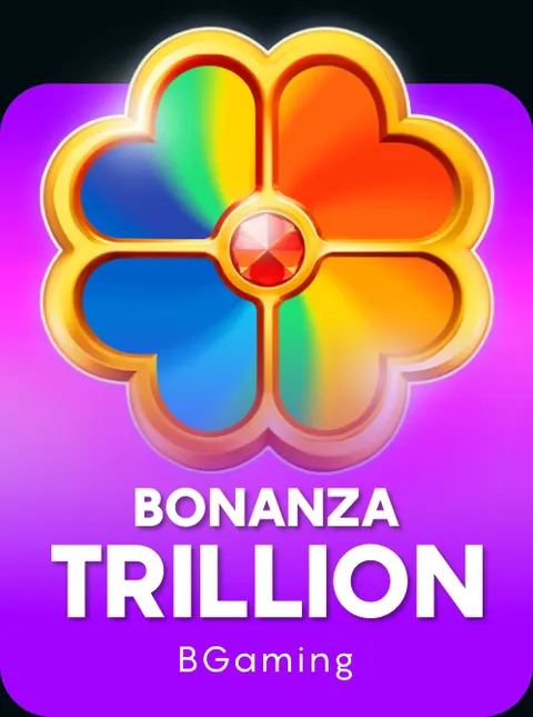 Bonanza Trillion