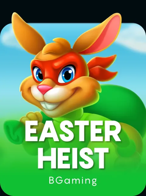 Easter Heist