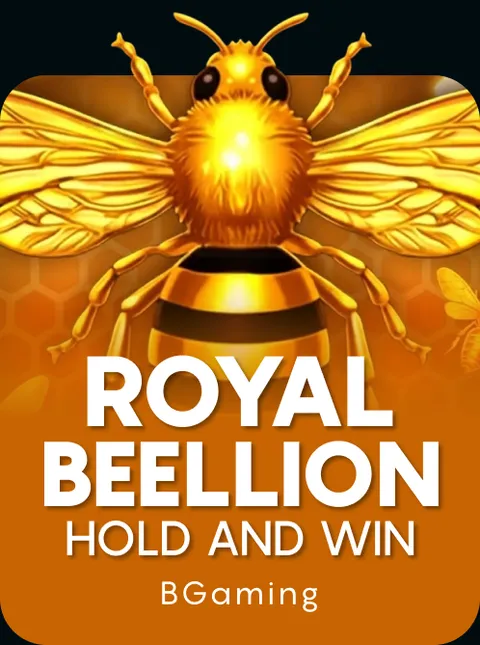 Royal Beellion Hold and Win