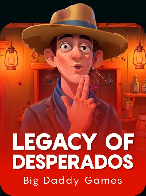 Legacy of Desperados