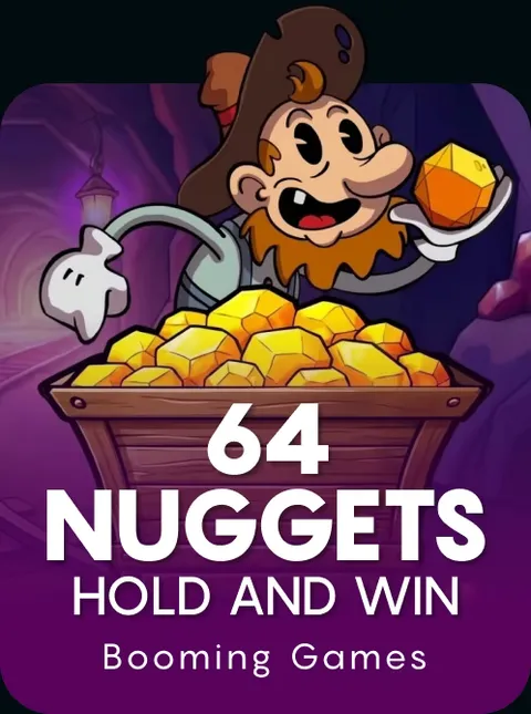 64 Nuggets Hold and Win