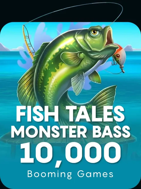 Fish Tales Monster Bass 10,000