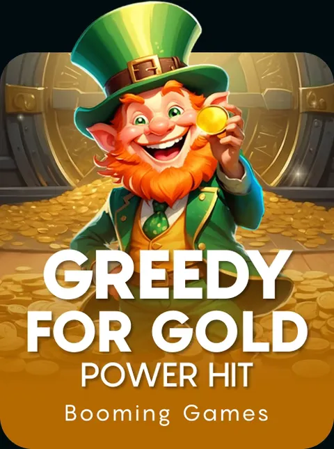 Greedy for Gold Power Hit