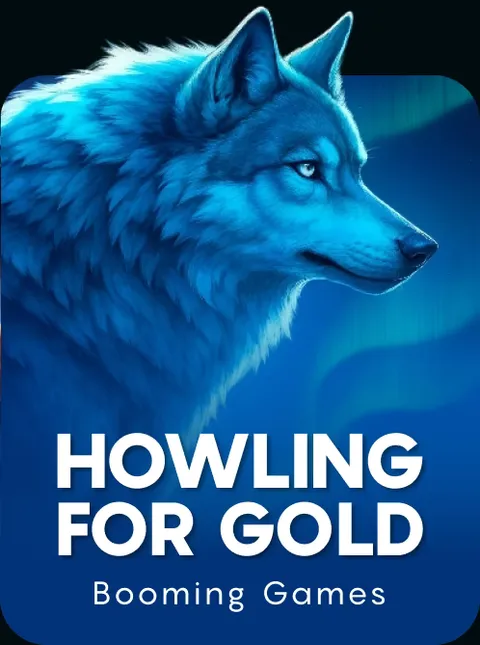 Howling for Gold