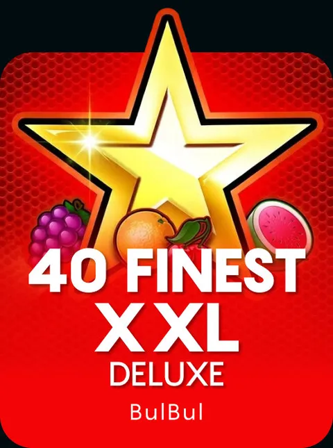 40 Finest XXL Deluxe