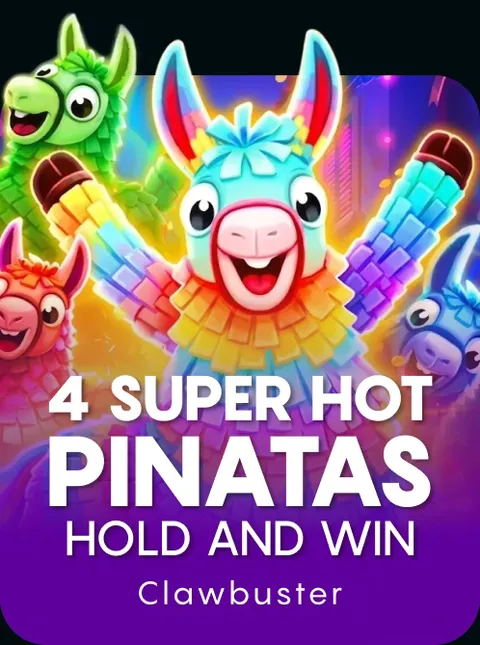 4 Super Hot Pinatas: Hold and Win