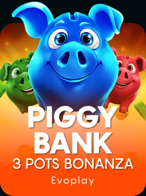 Piggy Bank: 3 Pots Bonanza