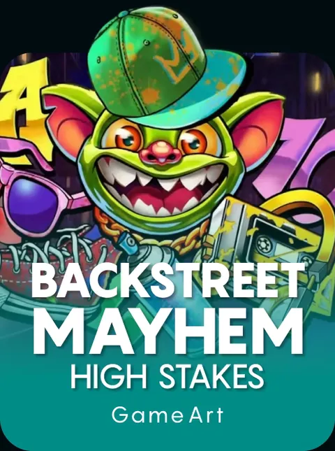 Backstreet Mayhem: High Stakes