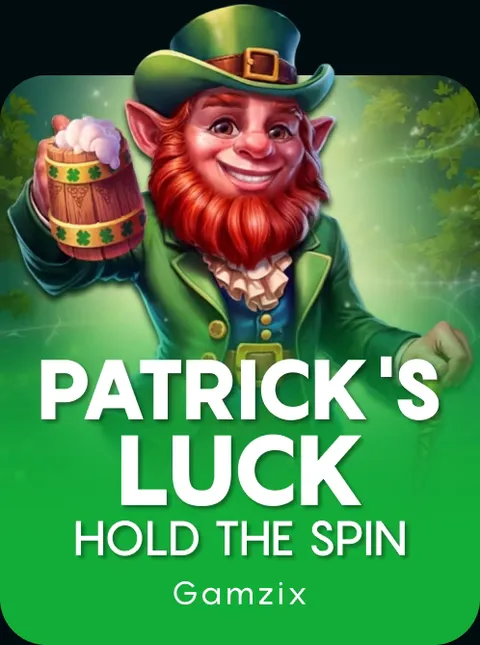 Patrick's Luck: Hold The Spin