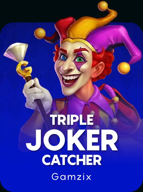 Triple Joker Catcher