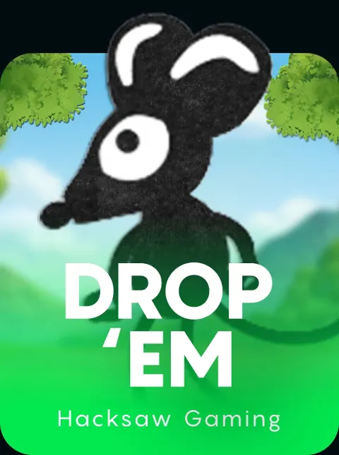 Drop'em