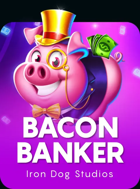 Bacon Banker