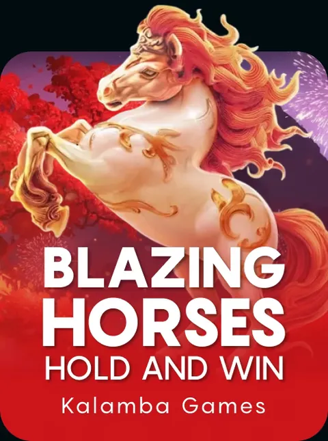 Blazing Horses Hold and Win