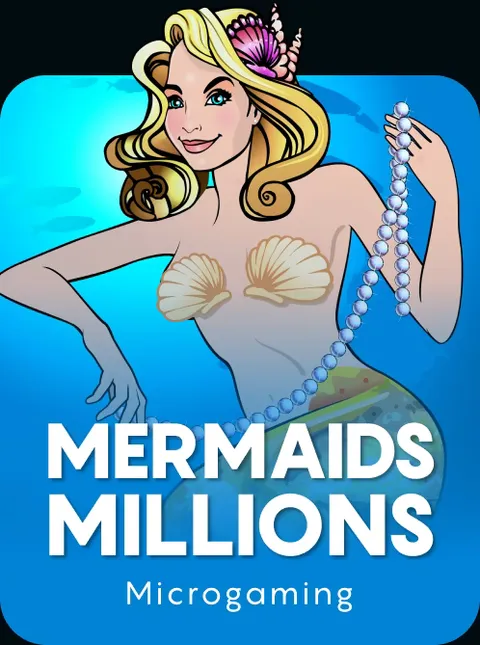 Mermaids Millions