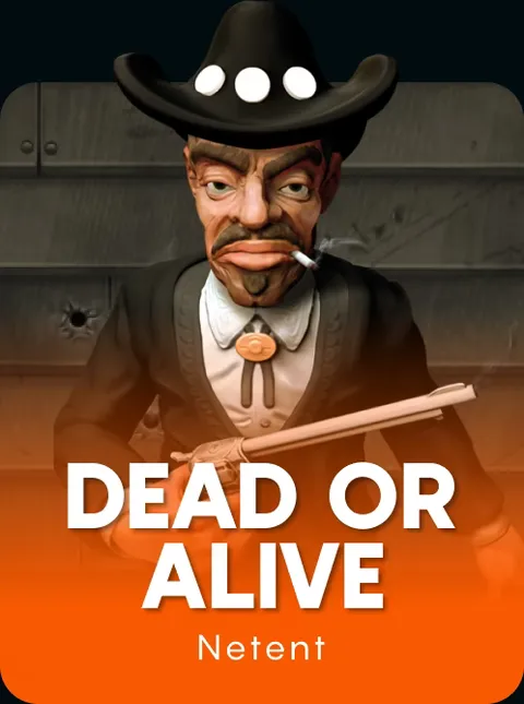 Dead or Alive