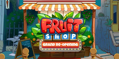 Fruit Shop Grand Re-Opening