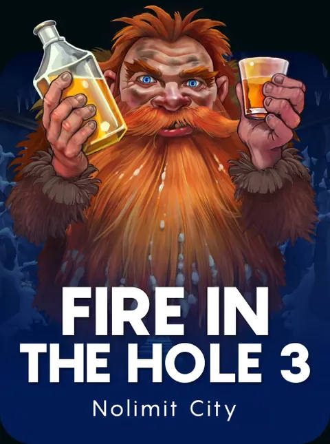 Fire in the Hole 3