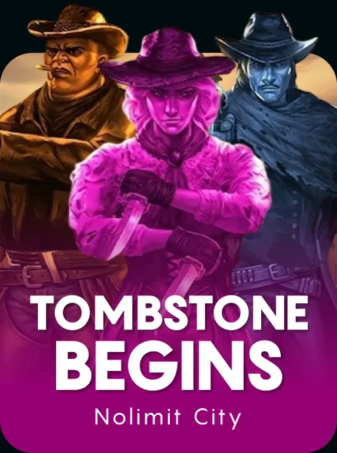 Tombstone Begins
