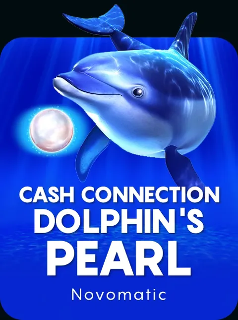 Cash Connection Dolphin's Pearl