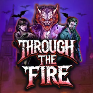 Through the Fire