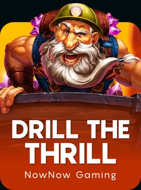 Drill The Thrill