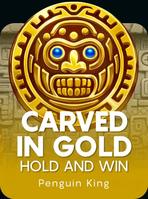 Carved in Gold: Hold and Win
