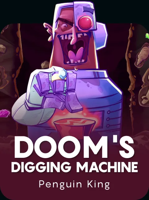 Doom's Digging Machine