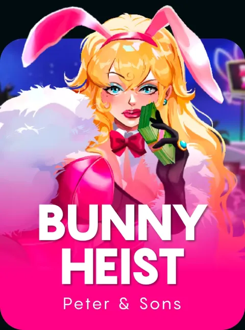 Bunny Heist