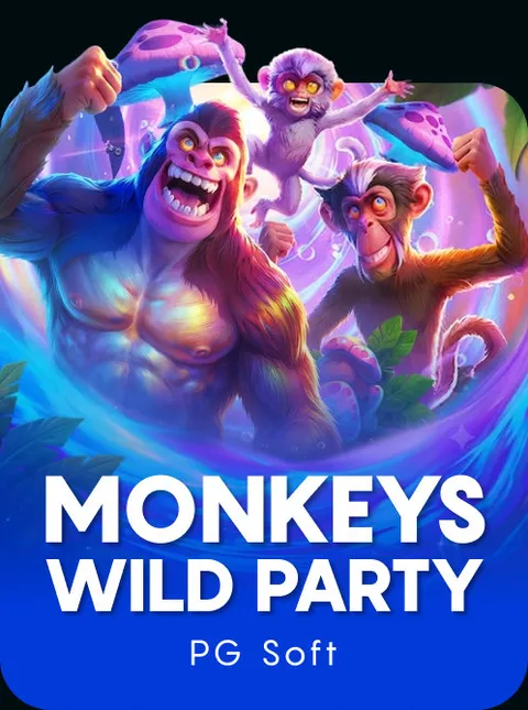 Monkeys Wild Party