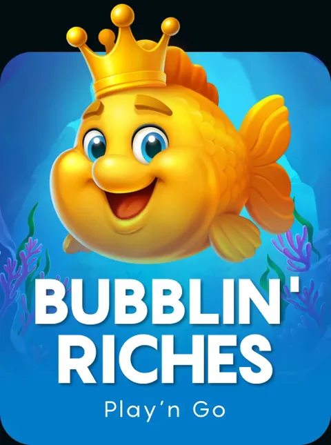 Bubblin' Riches