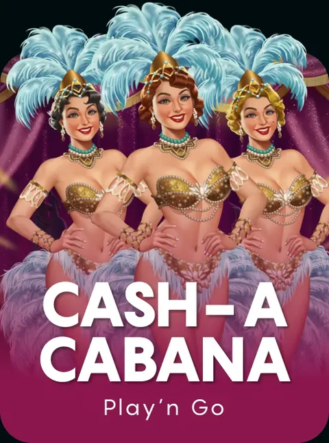 Cash-a-Cabana