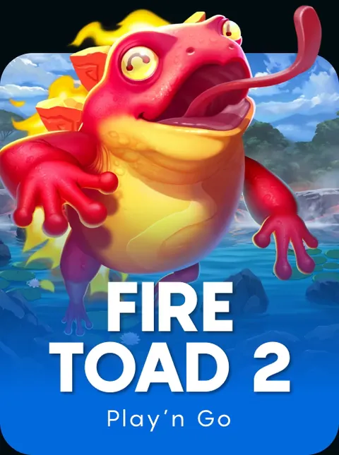 Fire Toad 2