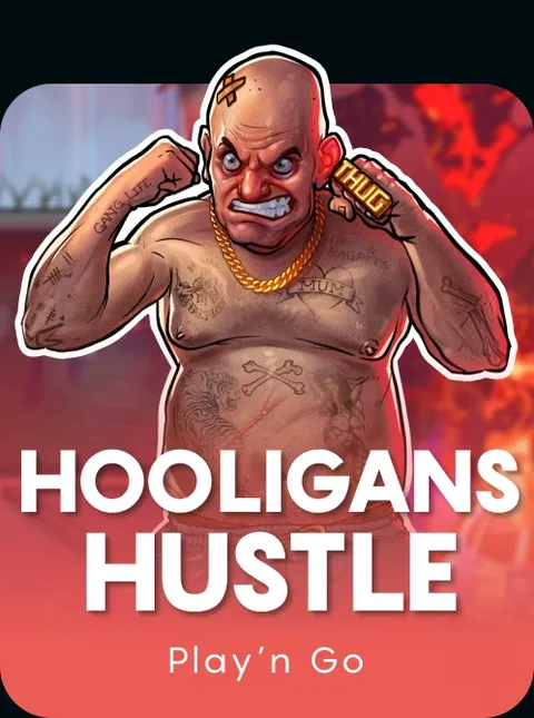 Hooligan Hustle