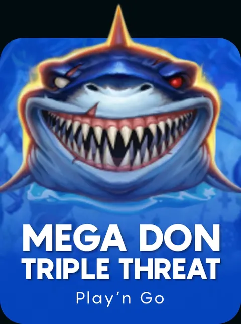 Mega Don Triple Threat