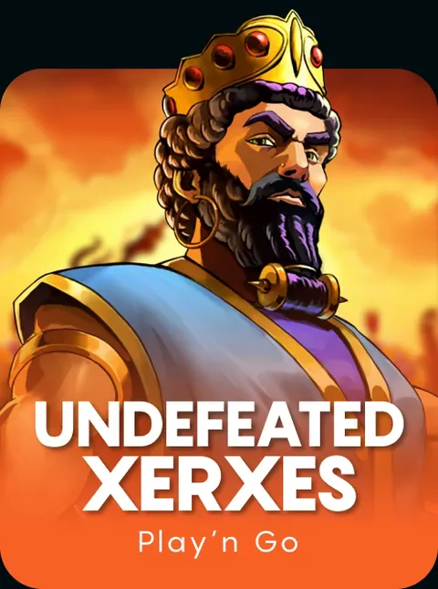 UNDEFEATED XERXES