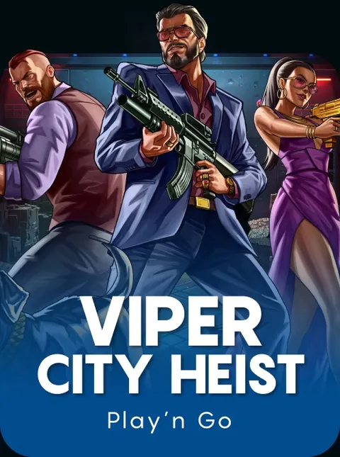 Viper City Heist