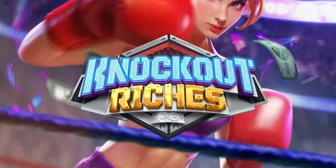 Knockout Riches