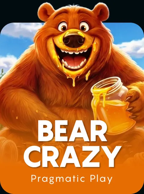 Bear Crazy