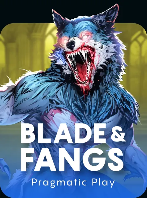Blade & Fangs