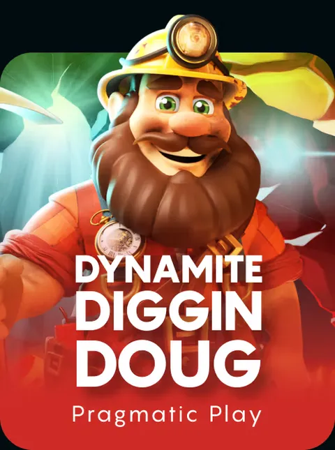 Dynamite Diggin Doug