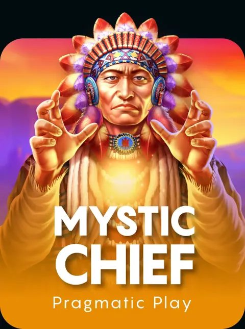 Mystic Chief