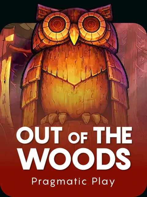 Out of the Woods