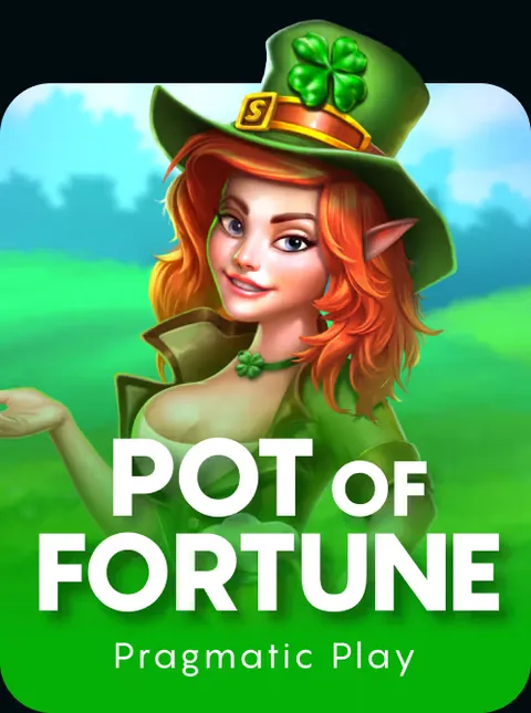 Pot of Fortune