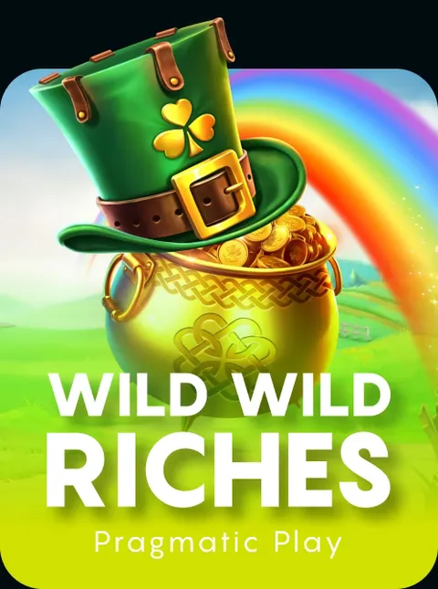 Wild Wild Riches