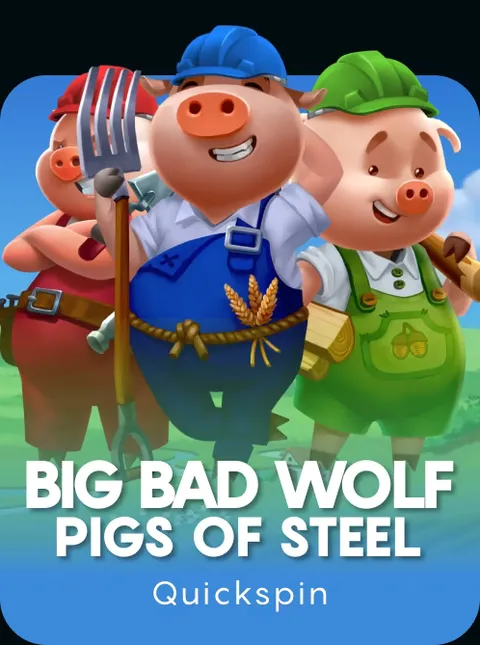 Big Bad Wolf: Pigs of Steel